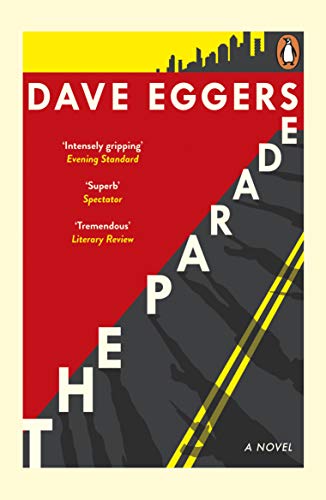 The Parade: A novel